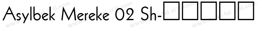 Asylbek Mereke 02 Sh字体转换